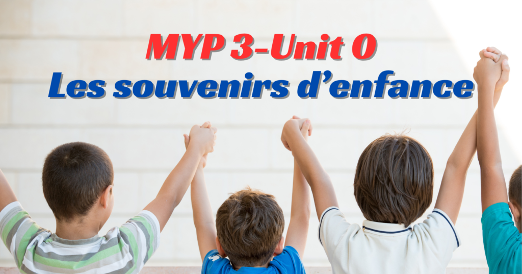 les souvenirs d’enfance